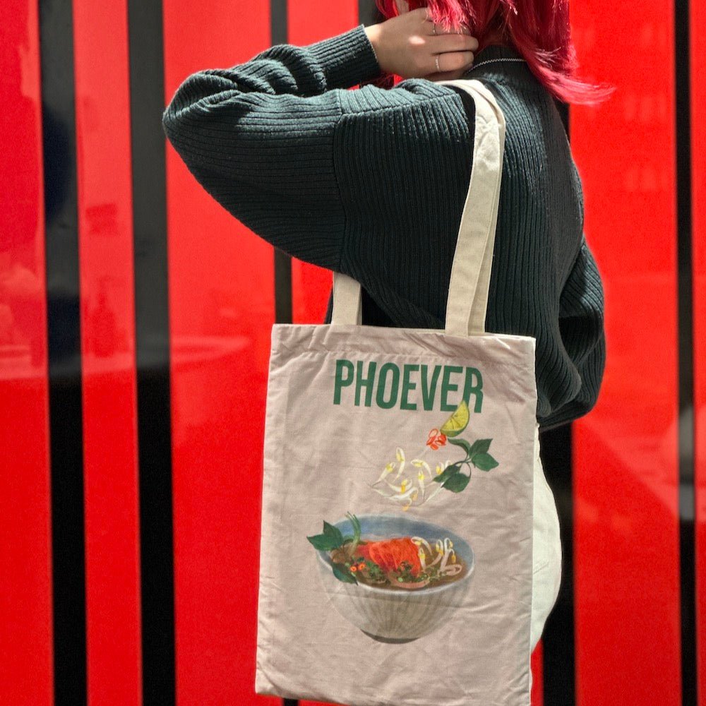 Design of the Tote bag by Hanoi Original, depicts a Pho, and a text says PHOEVER